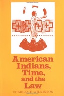 American Indians, Time, and the Law: Native