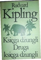 Księga dżungli druga księga dżungli Rudyard Kipling