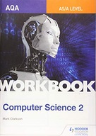 AQA AS/A-level Computer Science Workbook 2