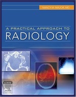 A Practical Approach to Radiology Major Nancy M.
