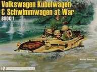 German Trucks and Cars in WWII Vol II: VW At War