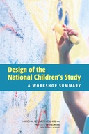 Design of the National Children s Study: A