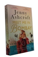 Jenny Ashcroft - Meet Me in Bombay