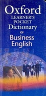 Oxford Learner's pocket Dictionary of Business English Dan Parkinson