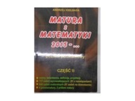 Matura z matematyki 2015 cz 2 - Andrzej Kiełbasa