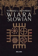 Wiara Słowian Tomasz Kosiński