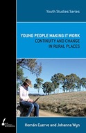 Young People Making It Work: Continuity and