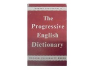 The progressive English Dictionary - A S Hornby