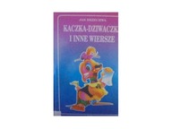 Kaczka Dziwaczka i inne wiersze - Jan Brzechawa