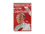 Pieriestrojka w imię Chrystusa - John Hands