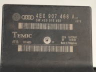modul GATEWAY 4E0907468A AUDI A8 D3