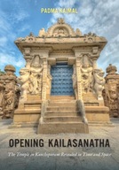 Opening Kailasanatha: The Temple in Kanchipuram