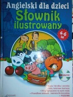 Angielski dla Dzieci Slownik ilustrowany dla dziec