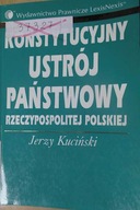 Konstytucyjny Ustrój - Kuciński
