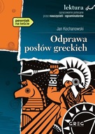 Odprawa Posłów Greckich Lektura Z Opracowaniem Jan Kochanowski Greg