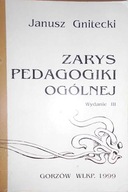 Zarys pedagogiki ogólnej - J. Gnitecki