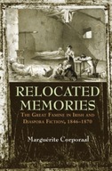 Relocated Memories: The Great Famine in Irish and