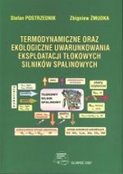 TERMODYNAMICZNE ORAZ EKOLOGICZNE UWARUNKOWANIA