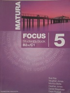 FOCUS STUDENT'S BOOK B2+/C1 MATURA z płytą