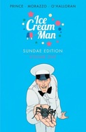 Ice Cream Man: Sundae Edition Book 1 Prince W.
