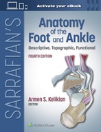 Sarrafian s Anatomy of the Foot and Ankle: