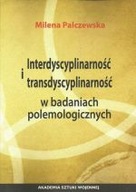 Interdyscyplinarność i transdyscyplin M Palczewska