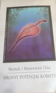 Miłosny potencjał kobiety Maneewan Chia, Mantak Chia