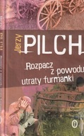 Rozpacz z powodu utraty furmanki Jerzy Pilch