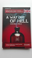 A way out of hell Timothy Tudor Hart