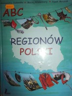 ABC regionów Polski - Aleksandra Sudowska