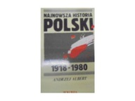 Najnowsza Historia Polski 1918-1980 - A Albert