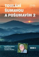 Toulání Šumavou a Pošumavím s profesionálním průvodcem Josefem Peckou 2