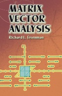 Matrix Vector Analysis Eisenman Richard L