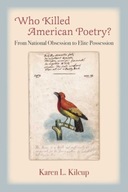 Who Killed American Poetry?: From National