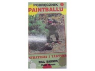 Podręcznik paintballu - Bill Barnes