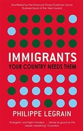 IMMIGRANTS - Philippe Legrain [KSIĄŻKA]