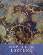 Fleur Pellerin, Małgorzata Omilanowska NAPOLEON I SZTUKA