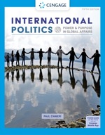 International Politics: Power and Purpose in