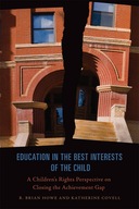 Education in the Best Interests of the Child: A