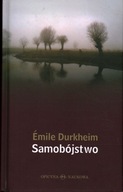 SAMOBÓJSTWO - STUDIUM Z SOCJOLOGII - EMILE DURKHEIM