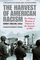 The Harvest of American Racism: The Political