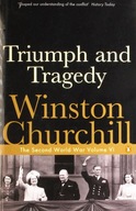Triumph and Tragedy: The Second World War