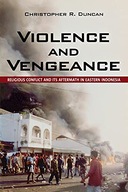 Violence and Vengeance: Religious Conflict and