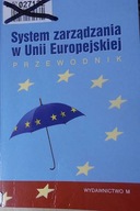 System zarządzania w Unii Europejskiej - Gozi
