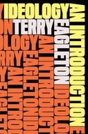 Ideology: An Introduction Terry Eagleton