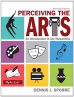 Perceiving the Arts: An Introduction to the