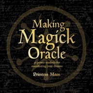 Making Magick Oracle: 36 Power symbols for
