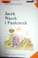 Jacek Wacek i Pankracek - Mira Jaworczakowa