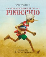 THE ADVENTURES OF PINOCCHIO: A ROBERT INGPEN ILLUSTRATED CLASSIC (ROBERT IN