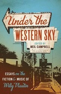 Under the Western Sky: Essays on the Fiction and